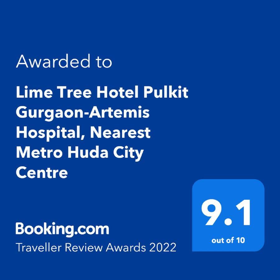 Lime Tree Hotel Pulkit Gurgaon-Artemis Hospital, Nearest Metro Huda City Centre Buitenkant foto